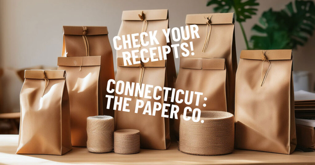 paper-company-ct image of paper products with text overlay of check your receipts, connecticut, the paper co.