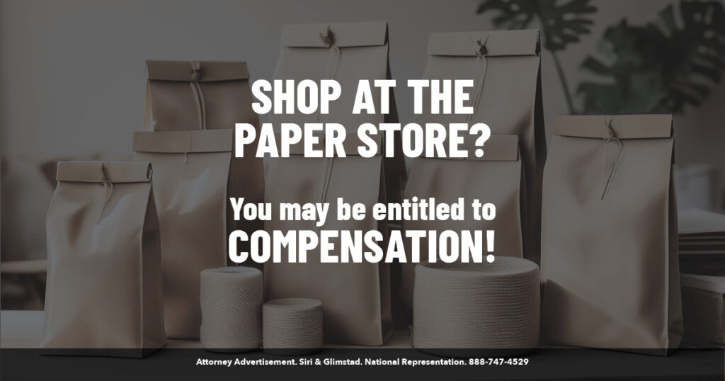 shop at the paper store? you may be entitled to compensation.